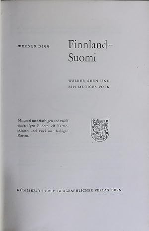 Image du vendeur pour Finnland-Suomi. Wlder, Seen und ein mutiges Volk. mis en vente par Antiquariat Bookfarm