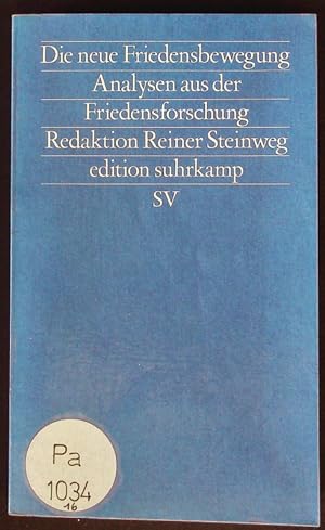 Seller image for Die neue Friedensbewegung. Analysen aus der Friedensforschung. for sale by Antiquariat Bookfarm
