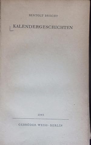 Bild des Verkufers fr Kalendergeschichten. zum Verkauf von Antiquariat Bookfarm