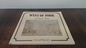 Imagen del vendedor de West of York in Times Past a la venta por BoundlessBookstore