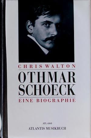 Bild des Verkufers fr Othmar Schoeck. Eine Biographie. zum Verkauf von Antiquariat Bookfarm