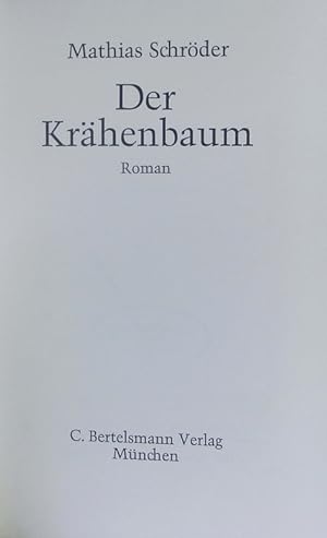 Seller image for Der Krhenbaum. Roman. for sale by Antiquariat Bookfarm
