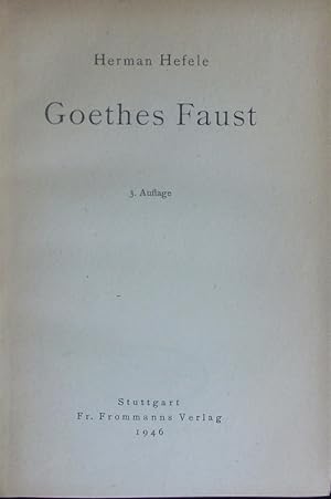 Bild des Verkufers fr Goethes Faust. zum Verkauf von Antiquariat Bookfarm