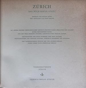 Bild des Verkufers fr Zrich. Das Buch einer Stadt. zum Verkauf von Antiquariat Bookfarm