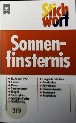 Seller image for Stichwort: Sonnenfinsternis. for sale by Antiquariat Bookfarm