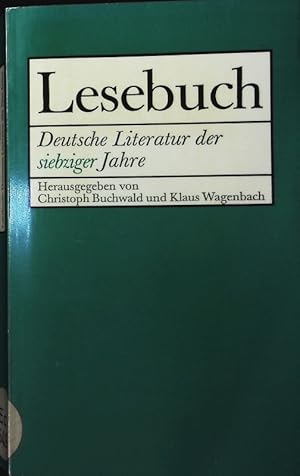 Seller image for Lesebuch. Deutsche Literatur der siebziger Jahre ; [Lesebuch fr die Oberstufe. for sale by Antiquariat Bookfarm