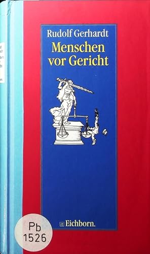 Seller image for Menschen vor Gericht und an anderen unwirtlichen Orten. for sale by Antiquariat Bookfarm