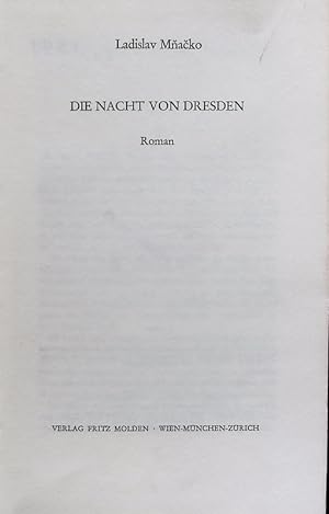 Bild des Verkufers fr Die Nacht von Dresden. Roman. zum Verkauf von Antiquariat Bookfarm