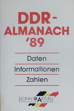 Bild des Verkufers fr DDR-Almanach '90. Daten, Informationen, Zahlen. zum Verkauf von Antiquariat Bookfarm