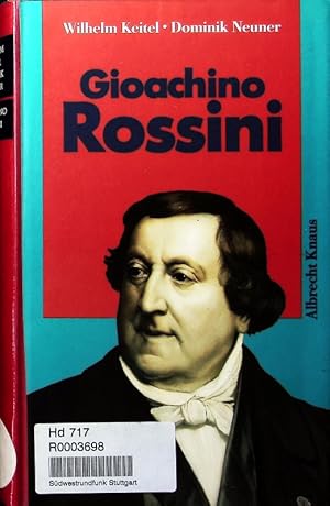 Bild des Verkufers fr Gioachino Rossini. zum Verkauf von Antiquariat Bookfarm