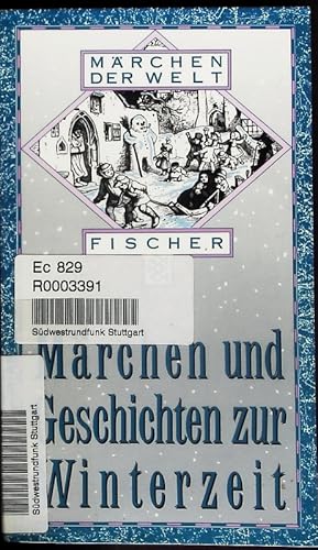 Image du vendeur pour Mrchen und Geschichten zur Winterzeit. mis en vente par Antiquariat Bookfarm