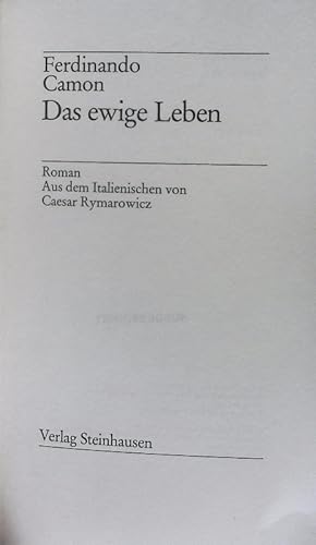 Bild des Verkufers fr Das ewige Leben. Roman. zum Verkauf von Antiquariat Bookfarm