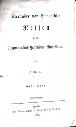 Imagen del vendedor de Alexander von Humboldt's Reisen in die Aequinoctial-Gegenden Amerika's. a la venta por Antiquariat Bookfarm