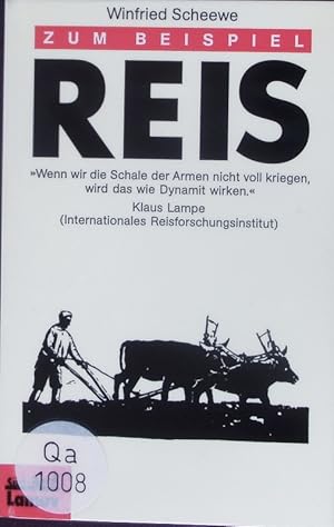 Image du vendeur pour Zum Beispiel Reis. mis en vente par Antiquariat Bookfarm