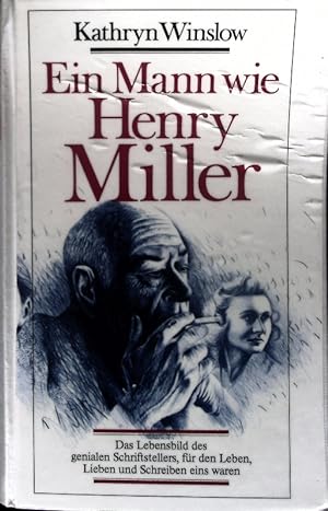 Image du vendeur pour Ein Mann wie Henry Miller. mis en vente par Antiquariat Bookfarm