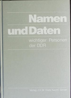 Bild des Verkufers fr Namen und Daten wichtiger Personen der DDR. zum Verkauf von Antiquariat Bookfarm