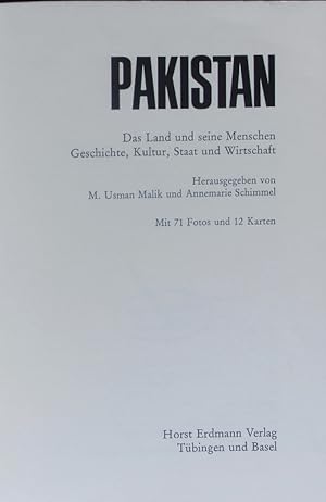 Seller image for Pakistan. Das Land und seine Menschen Geschichte, Kultur, Staat und Wirtschaft. for sale by Antiquariat Bookfarm