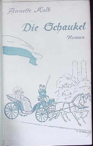 Bild des Verkufers fr Die Schaukel. Roman. zum Verkauf von Antiquariat Bookfarm