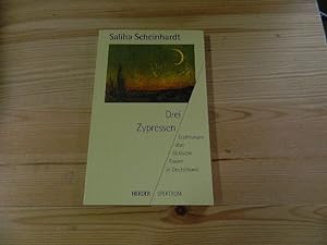 Seller image for Drei Zypressen : Erzhlungen ber trkische Frauen in Deutschland. Herder-Spektrum ; Bd. 4080 for sale by Versandantiquariat Schfer