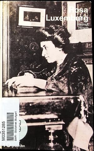 Seller image for Rosa Luxemburg. In Selbstzeugnissen und Bilddokumenten. for sale by Antiquariat Bookfarm