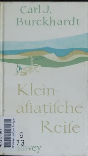 Bild des Verkufers fr Kleinasiatische Reise. zum Verkauf von Antiquariat Bookfarm