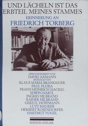 Seller image for Und Lcheln ist das Erbteil meines Stammes. Erinnerung an Friedrich Torberg. for sale by Antiquariat Bookfarm