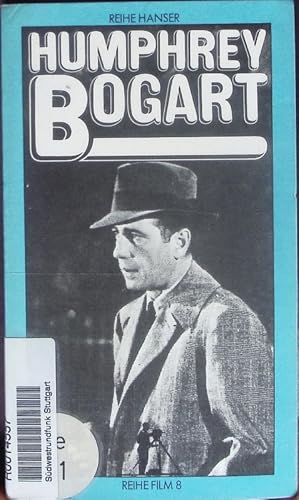 Bild des Verkufers fr Humphrey Bogart. zum Verkauf von Antiquariat Bookfarm