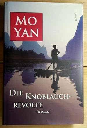 Die Knoblauchrevolte. Roman. Deutsch von Andreas Donath.