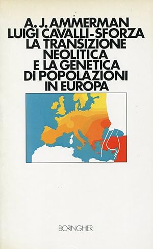 La transizione neolitica e la genetica di popolazioni in europa
