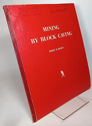 Mining by Block Caving