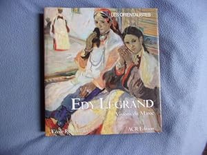 Les orientalistes- Edy Legrand visions du Maroc