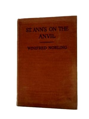 Imagen del vendedor de St. Ann's on the Anvil a la venta por World of Rare Books