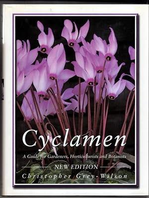 Image du vendeur pour Cyclamen : A Guide to Gardeners, Horticulturists, and Botanists mis en vente par High Street Books