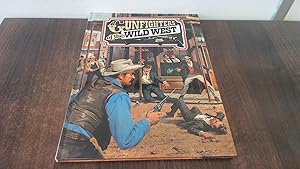 Bild des Verkufers fr Gunfighters of the Wild West zum Verkauf von BoundlessBookstore