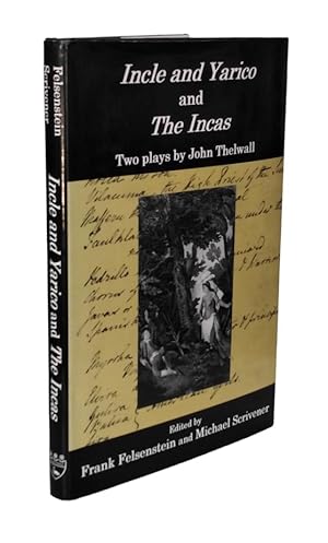 Incle and Yarico and the Incas: Two Plays by John Thewall