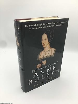 Seller image for The Life and Death of Anne Boleyn for sale by 84 Charing Cross Road Books, IOBA