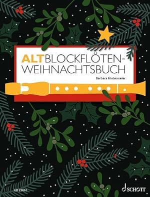 Seller image for Altblockflten-Weihnachtsbuch for sale by Rheinberg-Buch Andreas Meier eK