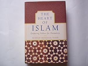 Seller image for The Heart of Islam: Enduring Values for Humanity for sale by Carmarthenshire Rare Books