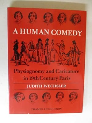 Human Comedy: Caricature and Physiognomy in Nineteenth-century Paris