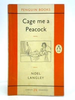 Imagen del vendedor de Cage Me a Peacock a la venta por World of Rare Books