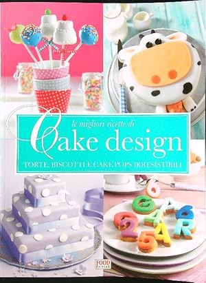 Image du vendeur pour Le migliori ricette di Cake design mis en vente par Librodifaccia