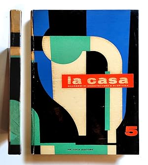 La casa 5. Quaderni di architettura e di critica. De Luca Editore 1958
