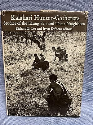 Immagine del venditore per Kalahari Hunter-Gatherers. Studies of the !Kung San and Their Neighbors venduto da Bryn Mawr Bookstore