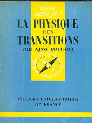 Bild des Verkufers fr La physique des transitions zum Verkauf von Librodifaccia
