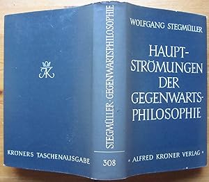 Image du vendeur pour Hauptstrmungen der Gegenwarts-Philosophie. Eine kritische Einfhrung mis en vente par Antiquariat Roland Ggler