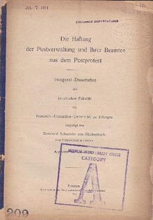 Bild des Verkufers fr Die Haftung der Postverwaltung und ihrer Beamten aus dem Postprotest. Inaugural-Dissertation. zum Verkauf von Antiquariat Heinz Tessin