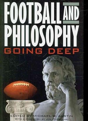 Imagen del vendedor de Football and Philosophy : Going Deep a la venta por GreatBookPrices