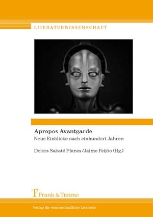 Seller image for Apropos Avantgarde : Neue Einblicke nach einhundert Jahren for sale by AHA-BUCH GmbH