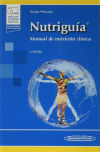 Nutriguía (+e-book): Manual de Nutrición Clínica