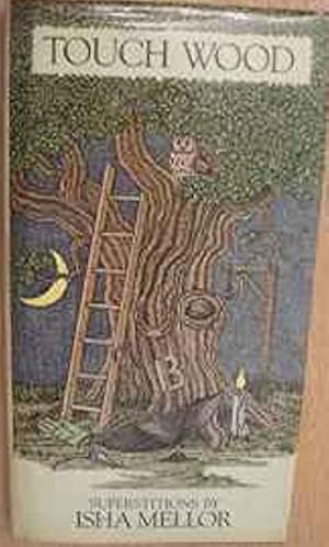 Bild des Verk�ufers f�r Touch wood: superstitions. zum Verkauf von M.Roberts - Books And ??????